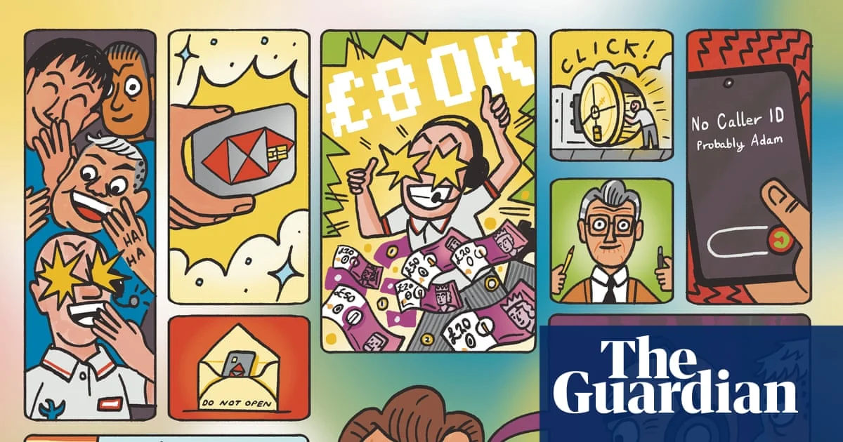 Guardian reader wastes scammers’ time with fake £80k account claim
